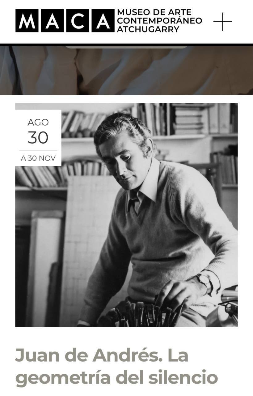Juan De Andrés. La Geometría Del Silencio. Maca