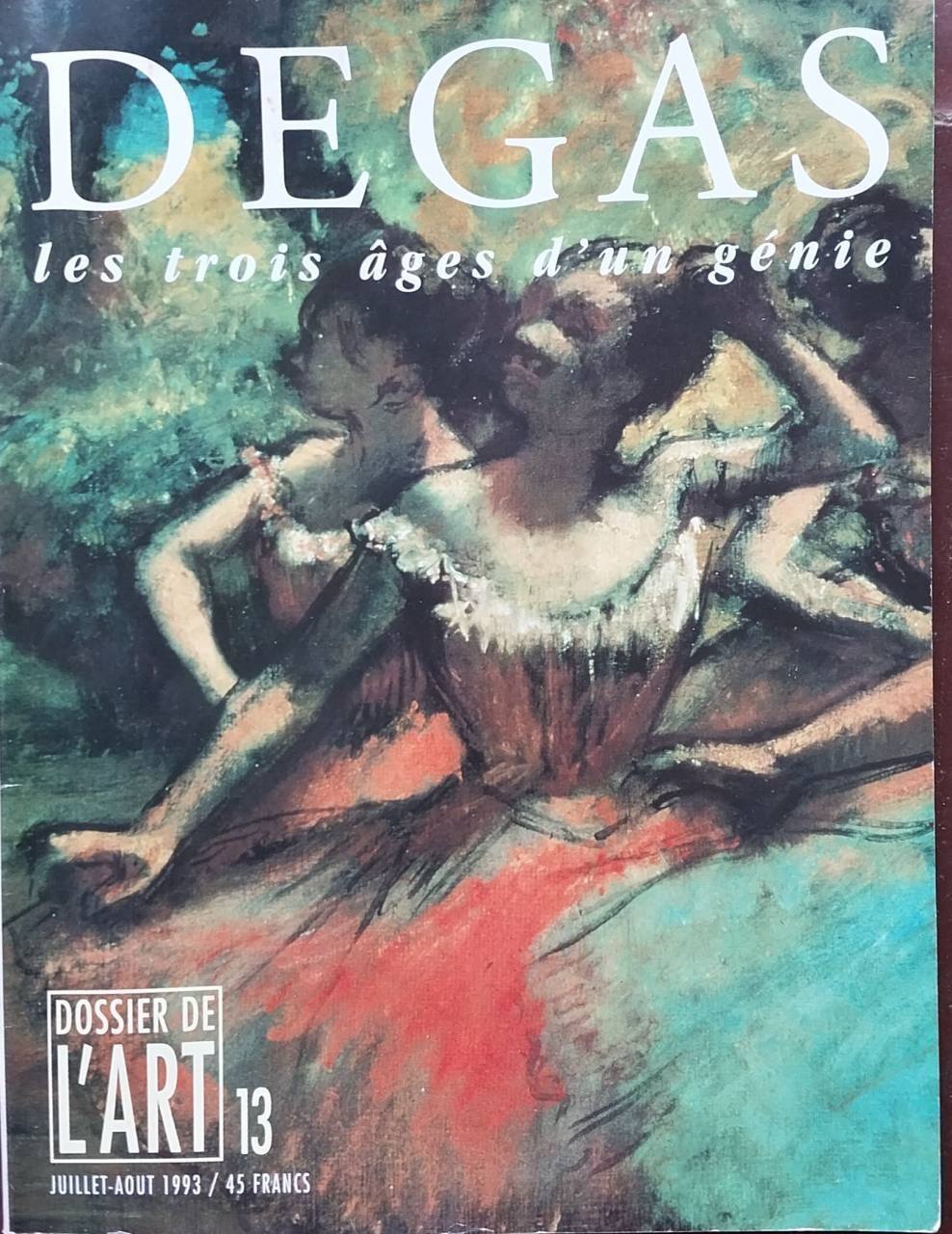 Degas-Les Trois Ages D´un Génie